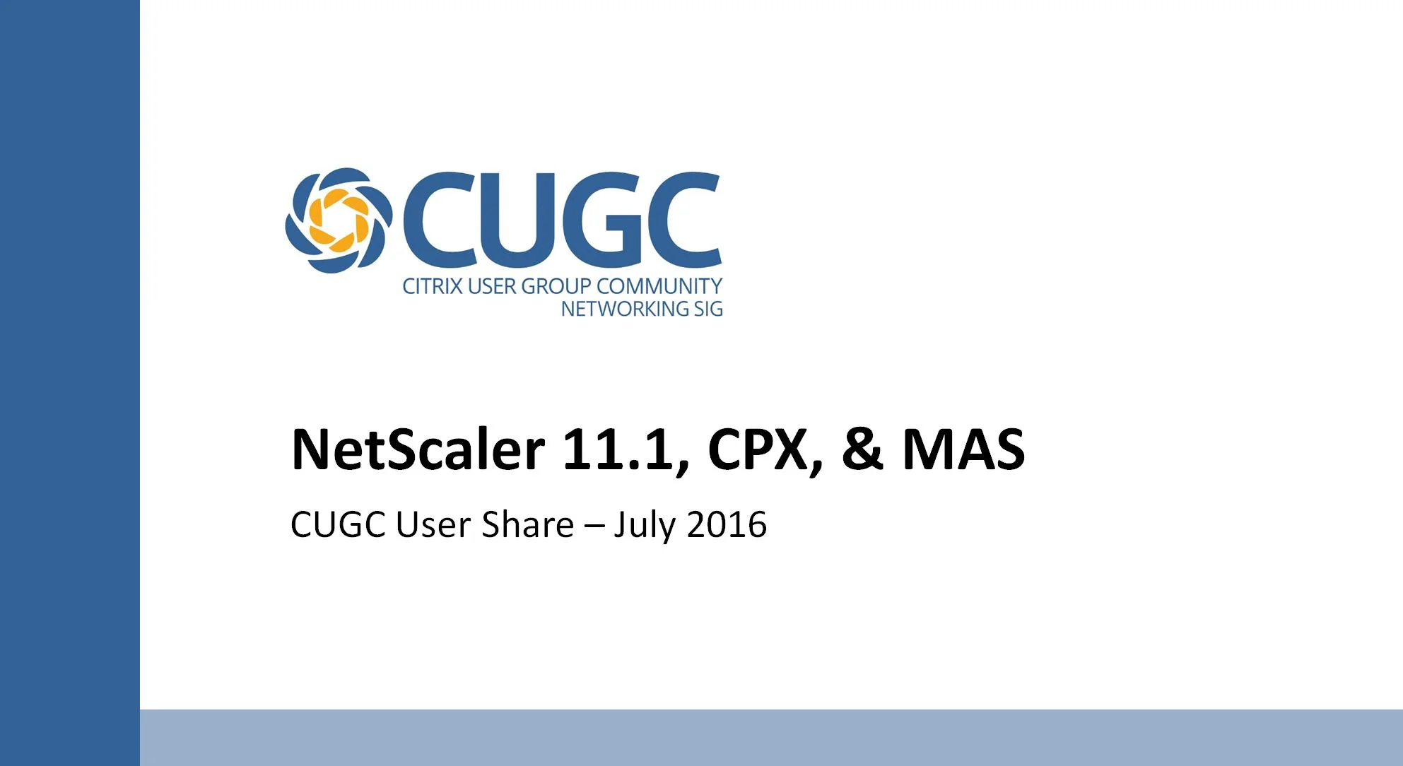 Citrix NetScaler 11.1, NetScaler CPX, and NetScaler MAS webinar recording