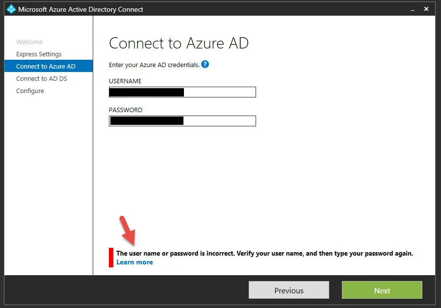 Fixing the Microsoft Azure AD Connect User Name or Password is Incorrect Error